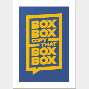 'Box Box, Copy That, Box Box' F1 Message Design Posters and Art